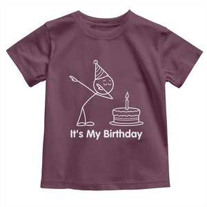 Dabbing Stickman Party Humor Gift Toddler T Shirt It Is My Birthday
