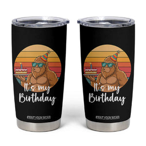 It Is My Birthday Tumbler Cup Funny Bigfoot Blowing Candle Birthday Cake