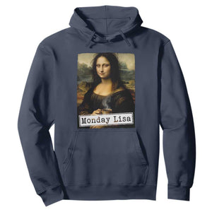 Monday Lisa Coffee Lover Hoodie Funny Mona Lisa Art Parody Graphic Tired Work