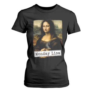 Monday Lisa Coffee Lover T Shirt For Women Funny Mona Lisa Art Parody Graphic Tired Work