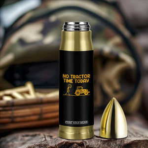 Funny Farm Life Stickman Meme Bullet Tumbler No Tractor Time Today