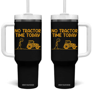 Funny Farm Life Stickman Meme Tumbler With Handle No Tractor Time Today