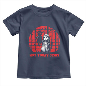 Not Today Jesus Toddler T Shirt Gothic Dark Art Pastel Goth Creepy Graphic