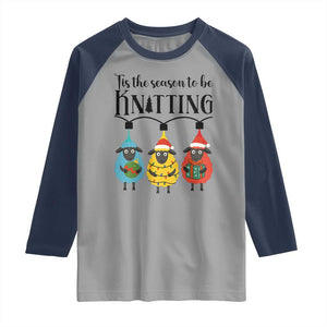 Tis The Season To Be Knitting Raglan Shirt Christmas Gift TS12 Sport Gray Navy Print Your Wear