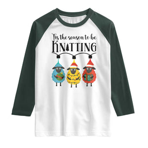 Tis The Season To Be Knitting Raglan Shirt Christmas Gift TS12 White Dark Forest Green Print Your Wear