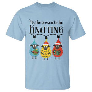 Tis The Season To Be Knitting T Shirt Christmas Gift TS12 Light Blue Print Your Wear