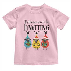 Tis The Season To Be Knitting Toddler T Shirt Christmas Gift TS12 Light Pink Print Your Wear
