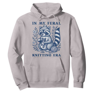 In My Feral Knitting Era Hoodie Raccoon Yarn Lover TS12 Ice Gray Print Your Wear