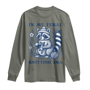 In My Feral Knitting Era Long Sleeve Shirt Raccoon Yarn Lover TS12 Military Green Print Your Wear