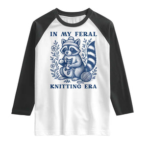 In My Feral Knitting Era Raglan Shirt Raccoon Yarn Lover TS12 White Black Print Your Wear