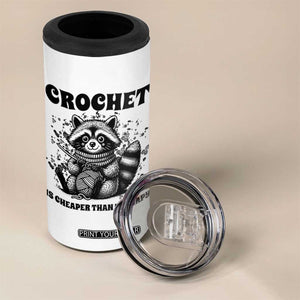 Crocheting Is Cheaper Than Therapy 4 in 1 Can Cooler Tumbler Raccoon Yarn Lover TS12 Print Your Wear