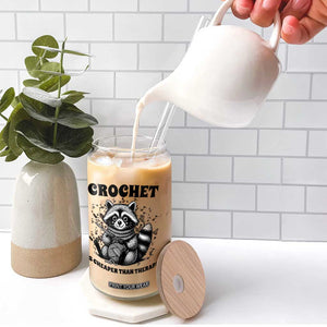 Crocheting Is Cheaper Than Therapy Glass Can Raccoon Yarn Lover TS12 Print Your Wear