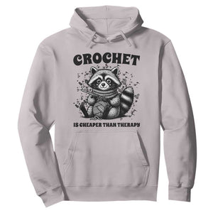 Crocheting Is Cheaper Than Therapy Hoodie Raccoon Yarn Lover TS12 Ice Gray Print Your Wear