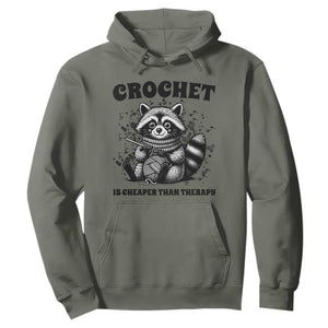 Crocheting Is Cheaper Than Therapy Hoodie Raccoon Yarn Lover TS12 Military Green Print Your Wear