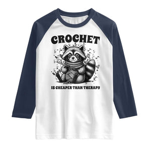 Crocheting Is Cheaper Than Therapy Raglan Shirt Raccoon Yarn Lover TS12 White Navy Print Your Wear