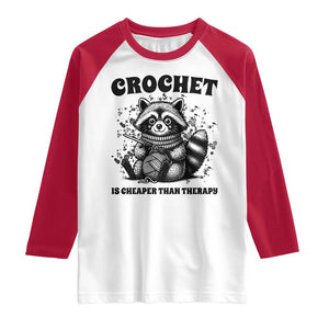Crocheting Is Cheaper Than Therapy Raglan Shirt Raccoon Yarn Lover TS12 White Red Print Your Wear