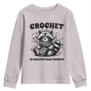 Crocheting Is Cheaper Than Therapy Youth Sweatshirt Raccoon Yarn Lover TS12 Ice Gray Print Your Wear