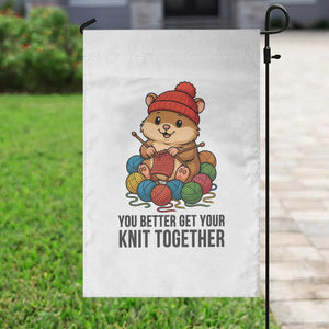 Cute Hamster Knitting Garden Flag You Better Get Your Knit Together TS12 Print Your Wear