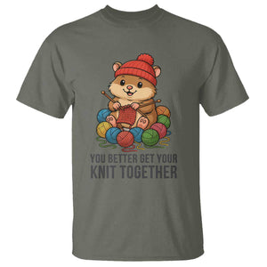 Cute Hamster Knitting T Shirt You Better Get Your Knit Together TS12 Military Green Print Your Wear