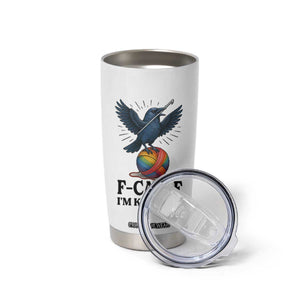 F Caw F I Am Knitting Tumbler Cup Funny Raven Gift For Knitter TS12 Print Your Wear