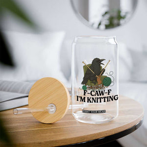 Raven F Caw F I Am Knitting Glass Can Funny Knitter Gift TS12 Print Your Wear