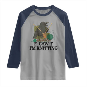 Raven F Caw F I Am Knitting Raglan Shirt Funny Knitter Gift TS12 Sport Gray Navy Print Your Wear