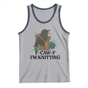 Raven F Caw F I Am Knitting Tank Top Funny Knitter Gift TS12 Athletic Heather Navy Print Your Wear