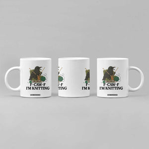 Raven F Caw F I Am Knitting Coffee Mug Funny Knitter Gift TS12 Print Your Wear