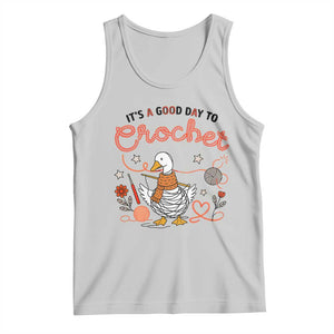 Funny Goose Crocheting Tank Top It Is A Good Day To Crochet TS12 Ash Print Your Wear