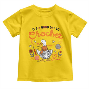 Funny Goose Crocheting Toddler T Shirt It Is A Good Day To Crochet TS12 Daisy Print Your Wear