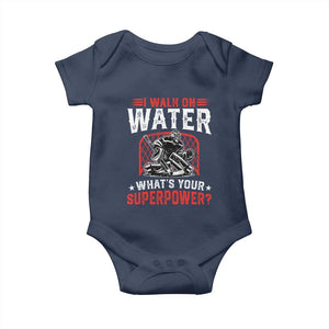 I Walk On Water Whats Your Superpower Baby Onesie Funny Ice Hockey Gift TS12 Navy Print Your Wear