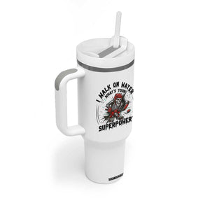 I Walk On Water Whats Your Superpower Tumbler With Handle Skeleton Hockey Dark Humor Gift TS12 Print Your Wear