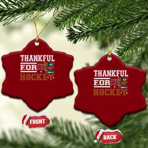 Thankful For Hockey Ceramic Ornament Funny Thanksgiving Ice Hockey Gift TS12 Print Your Wear
