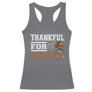 Thankful For Hockey Racerback Tank Top Funny Thanksgiving Ice Hockey Gift TS12 Charcoal Print Your Wear