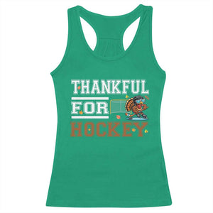 Thankful For Hockey Racerback Tank Top Funny Thanksgiving Ice Hockey Gift TS12 Irish Green Print Your Wear