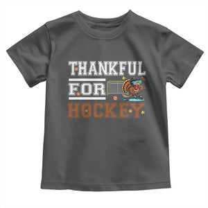 Thankful For Hockey Toddler T Shirt Funny Thanksgiving Ice Hockey Gift TS12 Dark Heather Print Your Wear