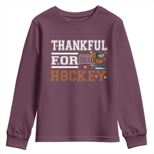 Thankful For Hockey Youth Sweatshirt Funny Thanksgiving Ice Hockey Gift TS12 Maroon Print Your Wear