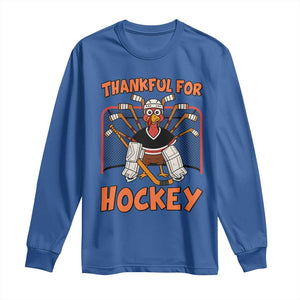 Thankful For Hockey Long Sleeve Shirt Funny Turkey Ice Hockey Player Gift TS12 Royal Blue Print Your Wear