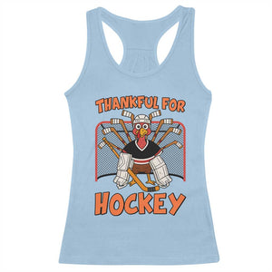 Thankful For Hockey Racerback Tank Top Funny Turkey Ice Hockey Player Gift TS12 Light Blue Print Your Wear