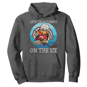Lets Talk Turkey On The Ice Hoodie Retro Ocean Blue Ice Hockey Gift TS12 Dark Heather Print Your Wear