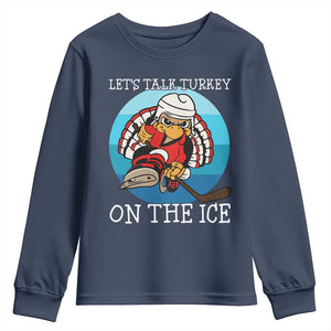 Lets Talk Turkey On The Ice Youth Sweatshirt Retro Ocean Blue Ice Hockey Gift TS12 Navy Print Your Wear