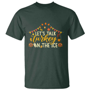 Funny Thanksgiving Ice Hockey Gift T Shirt Lets Talk Turkey On The Ice TS12 Dark Forest Green Print Your Wear