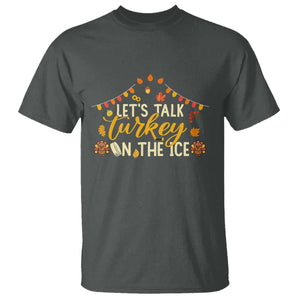 Funny Thanksgiving Ice Hockey Gift T Shirt Lets Talk Turkey On The Ice TS12 Dark Heather Print Your Wear