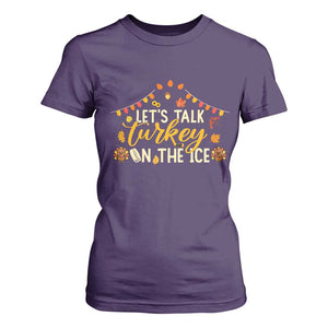 Funny Thanksgiving Ice Hockey Gift T Shirt For Women Lets Talk Turkey On The Ice TS12 Purple Print Your Wear