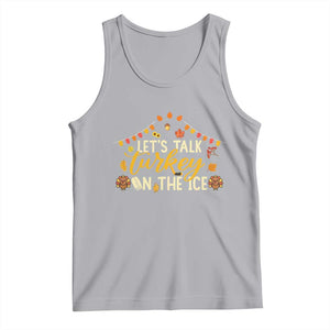 Funny Thanksgiving Ice Hockey Gift Tank Top Lets Talk Turkey On The Ice TS12 Athletic Heather Print Your Wear