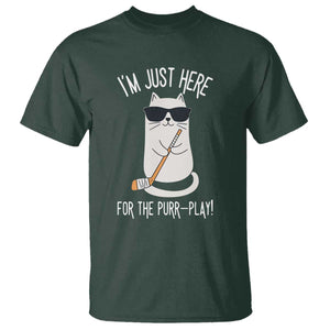 Im Just Here For The Purr Play T Shirt Funny Cat Hockey Gift TS12 Dark Forest Green Print Your Wear