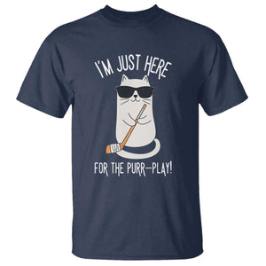 Im Just Here For The Purr Play T Shirt Funny Cat Hockey Gift TS12 Navy Print Your Wear
