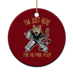 Vintage Cat Hockey Goalie Ceramic Ornament Funny Im Just Here For The Purr Play Gift TS12 1pc Red Print Your Wear