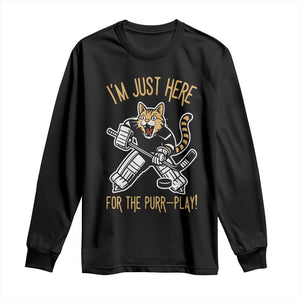 Vintage Cat Hockey Goalie Long Sleeve Shirt Funny Im Just Here For The Purr Play Gift TS12 Black Print Your Wear