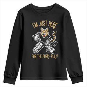 Vintage Cat Hockey Goalie Youth Sweatshirt Funny Im Just Here For The Purr Play Gift TS12 Black Print Your Wear